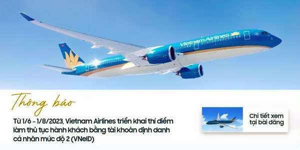 Vietnam Airlines làm thủ tục với tài khoản định danh của hành khách