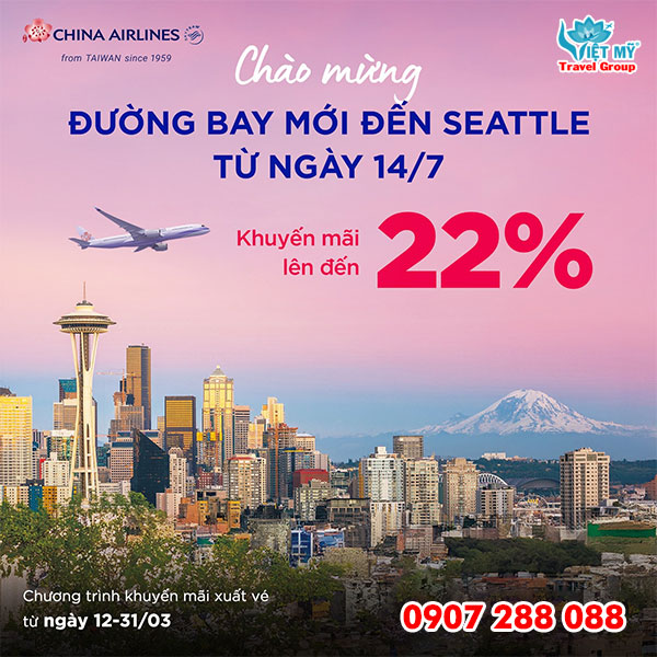 China Airlines ưu đãi chào đường bay mới đến Seattle
