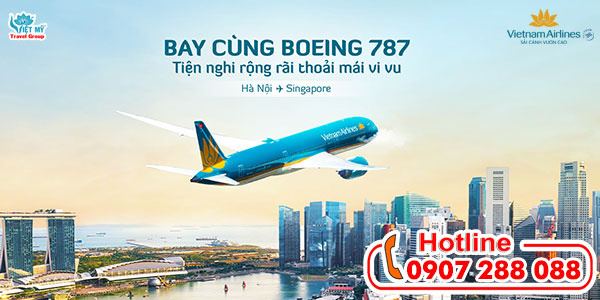 Vietnam Airlines khai thác tàu thân rộng Boeing 787 đi Singapore