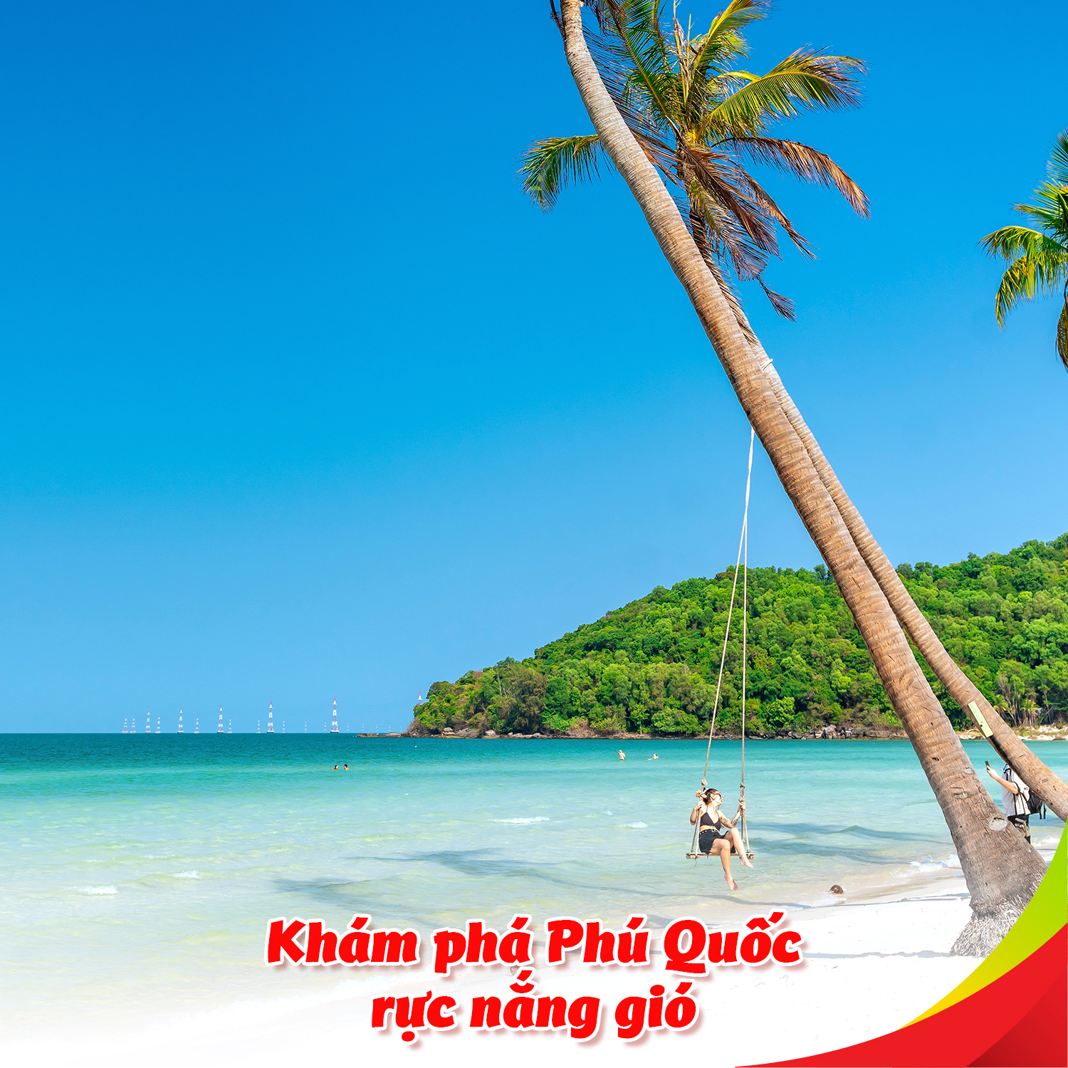 Khám phá Phú Quốc – Rực nắng gió