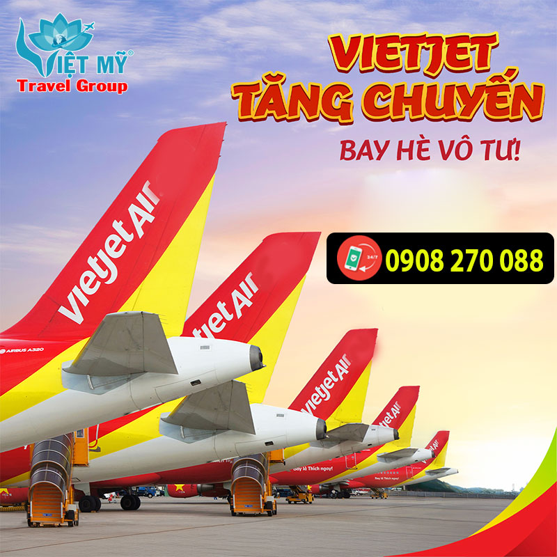 Vietjet tăng chuyến, bay hè vô tư