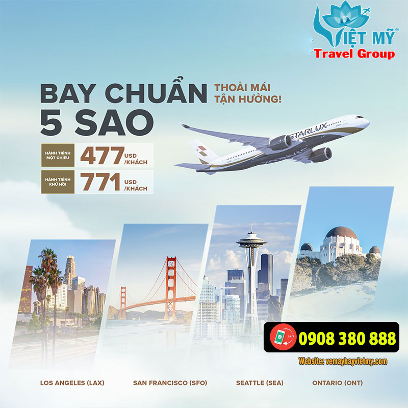 Starlux Airlines ưu đãi hấp dẫn hành trình bay đến Hoa Kỳ