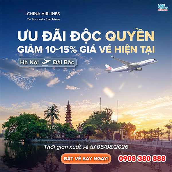 China Airlines giảm đến 15% giá vé Hà Nội - Đài Bắc