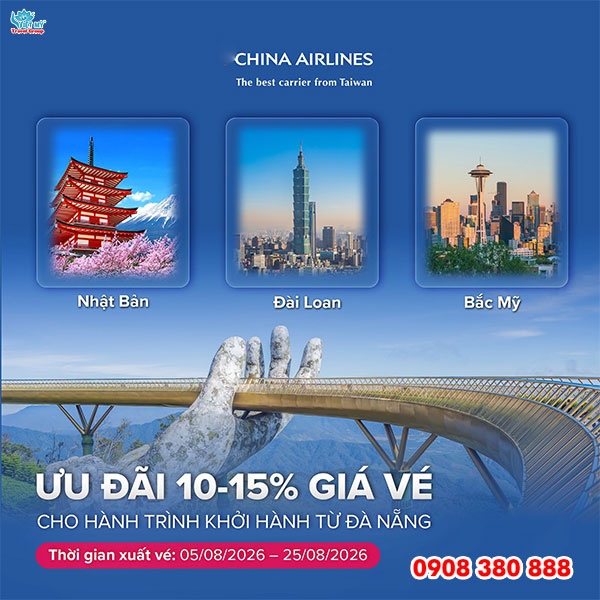 China Airlines ưu đãi đến 15% giá vé từ Đà Nẵng
