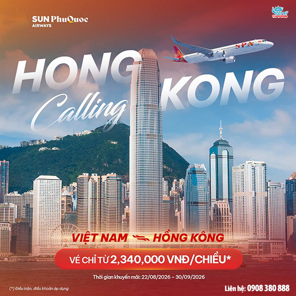 Sun PhuQuoc Airways khuyến mãi vé đi Hồng Kông