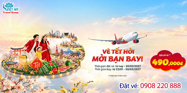 Vietjet Air ưu đãi vé máy bay Tết 2027
