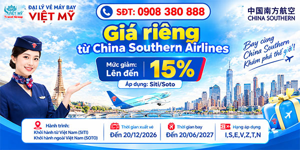 China Southern Airlines giảm 15% giá vé