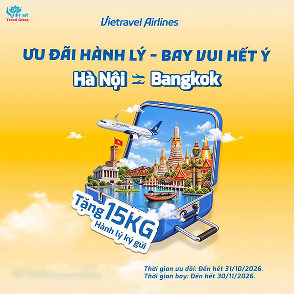 Vietravel Airlines﻿ ưu đãi hành lý ký gửi đi Bangkok